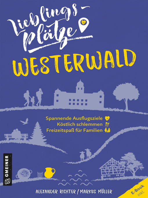 Titeldetails für Lieblingsplätze Westerwald nach Alexander Richter - Verfügbar